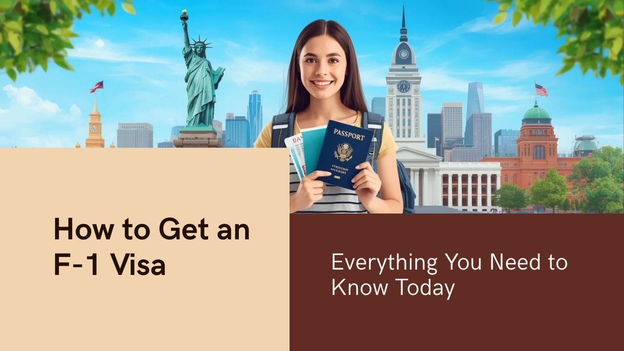 How to Get an F-1 Student Visa for the USA